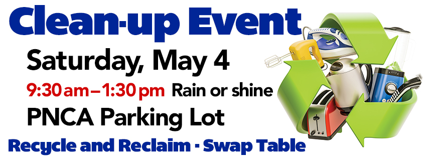 Recycle, Reclaim Clean-up Event + Art Show – May 4th